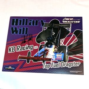 NHRA Signed Hillary Will Promo Photo